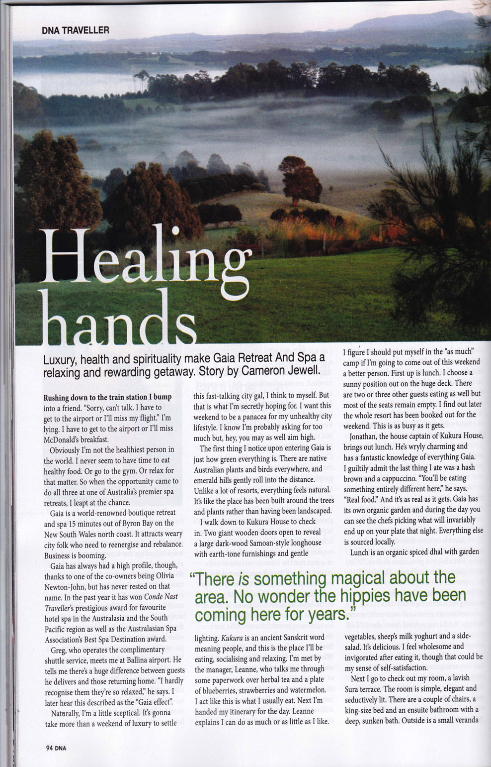 Healing hands (about Gaia retreat) - Dna