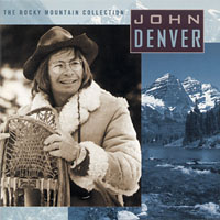 John Denver's The Rocky Mountain Collection