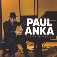 Paul Anka Making Memories CD