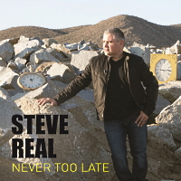 Steve Real Never Too Late CD with ONJ cover